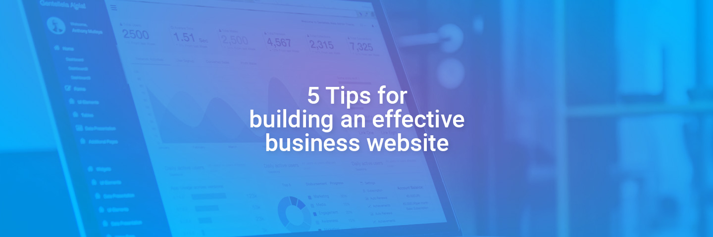 5 Tips for building an effective business website